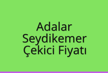 Adalar Çekici Fiyatı – Seydikemer Oto Kurtarıcı Ücreti