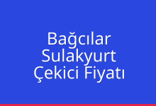 Bağcılar Çekici Fiyatı – Sulakyurt Oto Kurtarıcı Ücreti
