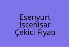 Esenyurt Çekici Fiyatı – İscehisar Oto Kurtarıcı Ücreti