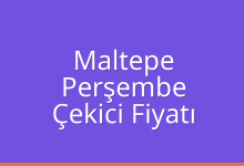 Maltepe Çekici Fiyatı – Perşembe Oto Kurtarıcı Ücreti