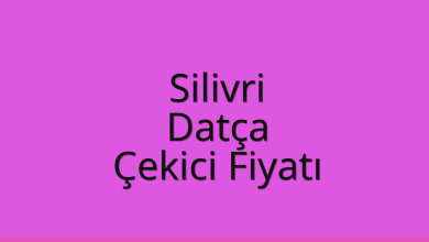 Silivri Çekici Fiyatı – Datça Oto Kurtarıcı Ücreti