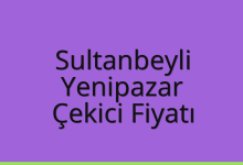 Sultanbeyli Çekici Fiyatı – Yenipazar Oto Kurtarıcı Ücreti