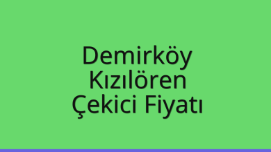 Demirköy Çekici Fiyatı – Kızılören Oto Kurtarıcı Ücreti