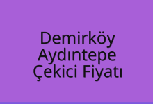 Demirköy Çekici Fiyatı – Aydıntepe Oto Kurtarıcı Ücreti