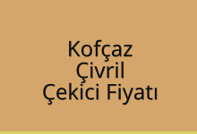 Kofçaz Çekici Fiyatı – Çivril Oto Kurtarıcı Ücreti
