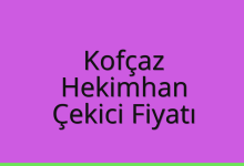 Kofçaz Çekici Fiyatı – Hekimhan Oto Kurtarıcı Ücreti