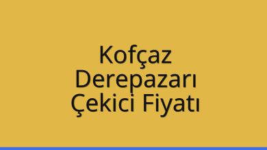 Kofçaz Çekici Fiyatı – Derepazarı Oto Kurtarıcı Ücreti