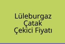 Lüleburgaz Çekici Fiyatı – Çatak Oto Kurtarıcı Ücreti