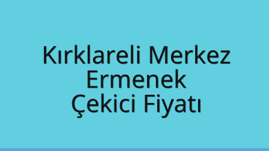 Kırklareli Merkez Çekici Fiyatı – Ermenek Oto Kurtarıcı Ücreti