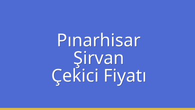 Pınarhisar Çekici Fiyatı – Şirvan Oto Kurtarıcı Ücreti