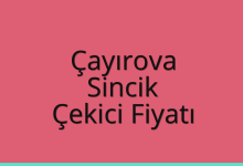 Çayırova Çekici Fiyatı – Sincik Oto Kurtarıcı Ücreti