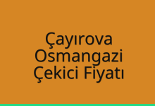 Çayırova Çekici Fiyatı – Osmangazi Oto Kurtarıcı Ücreti
