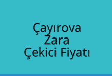 Çayırova Çekici Fiyatı – Zara Oto Kurtarıcı Ücreti