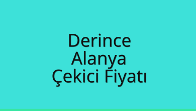 Derince Çekici Fiyatı – Alanya Oto Kurtarıcı Ücreti