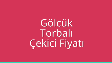 Gölcük Çekici Fiyatı – Torbalı Oto Kurtarıcı Ücreti