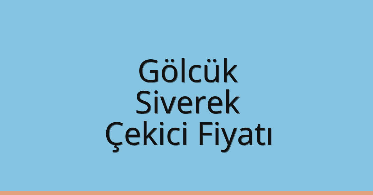 Gölcük Çekici Fiyatı – Siverek Oto Kurtarıcı Ücreti