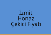 İzmit Çekici Fiyatı – Honaz Oto Kurtarıcı Ücreti