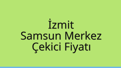 İzmit Çekici Fiyatı – Samsun Merkez Oto Kurtarıcı Ücreti