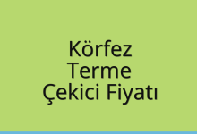 Körfez Çekici Fiyatı – Terme Oto Kurtarıcı Ücreti