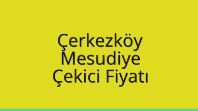 Çerkezköy Çekici Fiyatı – Mesudiye Oto Kurtarıcı Ücreti