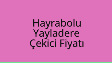 Hayrabolu Çekici Fiyatı – Yayladere Oto Kurtarıcı Ücreti