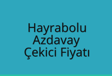 Hayrabolu Çekici Fiyatı – Azdavay Oto Kurtarıcı Ücreti
