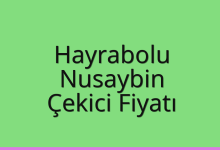 Hayrabolu Çekici Fiyatı – Nusaybin Oto Kurtarıcı Ücreti
