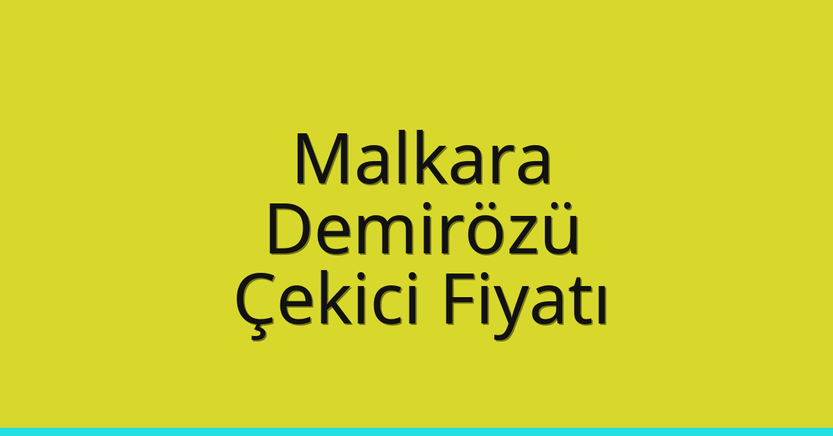 Malkara Çekici Fiyatı – Demirözü Oto Kurtarıcı Ücreti Malkara Çekici Fiyatı – Demirözü Oto Kurtarıcı Ücreti