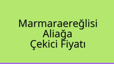 Marmaraereğlisi Çekici Fiyatı – Aliağa Oto Kurtarıcı Ücreti