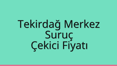 Tekirdağ Merkez Çekici Fiyatı – Suruç Oto Kurtarıcı Ücreti