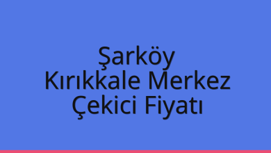 Şarköy Çekici Fiyatı – Kırıkkale Merkez Oto Kurtarıcı Ücreti