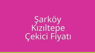 Şarköy Çekici Fiyatı – Kızıltepe Oto Kurtarıcı Ücreti