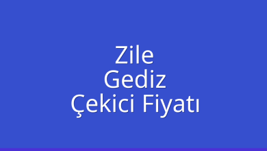 Zile Çekici Fiyatı – Gediz Oto Kurtarıcı Ücreti