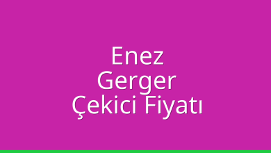 Enez Çekici Fiyatı - Gerger Oto Kurtarıcı Ücreti Enez Çekici Fiyatı – Gerger Oto Kurtarıcı Ücreti
