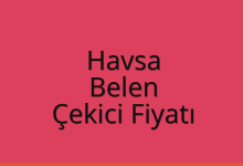 Havsa Çekici Fiyatı – Belen Oto Kurtarıcı Ücreti