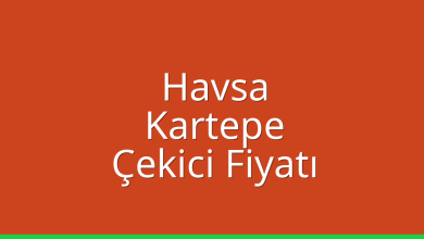 Havsa Çekici Fiyatı – Kartepe Oto Kurtarıcı Ücreti