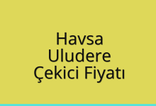 Havsa Çekici Fiyatı – Uludere Oto Kurtarıcı Ücreti