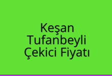 Keşan Çekici Fiyatı – Tufanbeyli Oto Kurtarıcı Ücreti