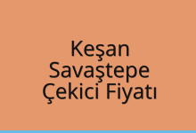 Keşan Çekici Fiyatı – Savaştepe Oto Kurtarıcı Ücreti