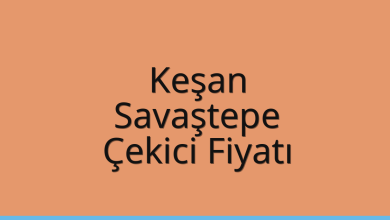 Keşan Çekici Fiyatı – Savaştepe Oto Kurtarıcı Ücreti