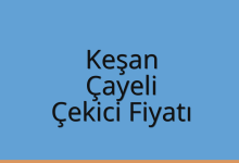 Keşan Çekici Fiyatı – Çayeli Oto Kurtarıcı Ücreti