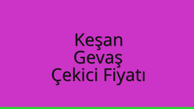 Keşan Çekici Fiyatı – Gevaş Oto Kurtarıcı Ücreti