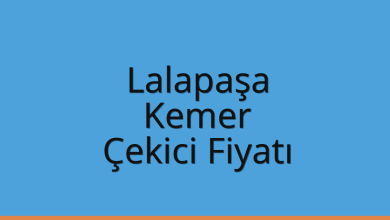 Lalapaşa Çekici Fiyatı – Kemer Oto Kurtarıcı Ücreti