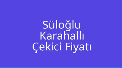 Süloğlu Çekici Fiyatı – Karahallı Oto Kurtarıcı Ücreti
