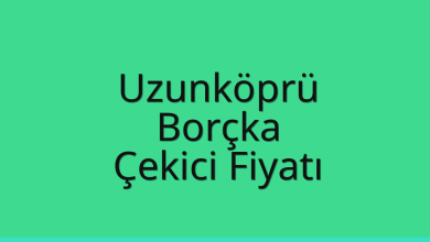 Uzunköprü Çekici Fiyatı - Borçka Oto Kurtarıcı Ücreti Uzunköprü Çekici Fiyatı – Borçka Oto Kurtarıcı Ücreti