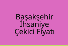 Başakşehir Çekici Fiyatı – İhsaniye Oto Kurtarıcı Ücreti
