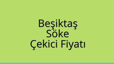 Beşiktaş Çekici Fiyatı – Söke Oto Kurtarıcı Ücreti