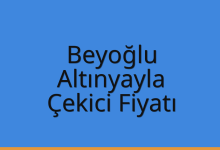 Beyoğlu Çekici Fiyatı – Altınyayla Oto Kurtarıcı Ücreti