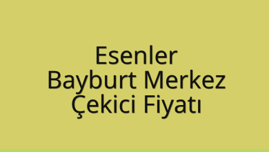 Esenler Çekici Fiyatı – Bayburt Merkez Oto Kurtarıcı Ücreti