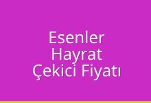 Esenler Çekici Fiyatı – Hayrat Oto Kurtarıcı Ücreti